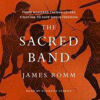 Sacred Band - James Romm - audiobook