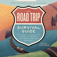 Road Trip Survival Guide