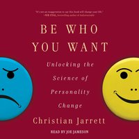 Be Who You Want - Christian Jarrett - audiobook