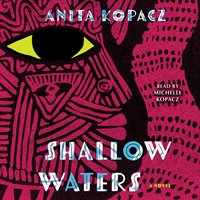 Shallow Waters - Anita Kopacz - audiobook