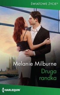Druga randka - Melanie Milburne - ebook