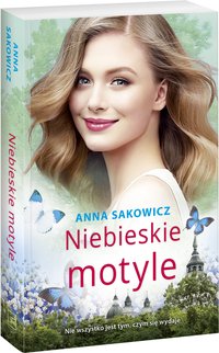 Niebieskie motyle - Anna Sakowicz - ebook