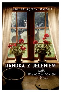 Randka z jeleniem - Elżbieta Sęczykowska - ebook