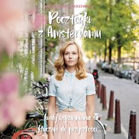 Pocztówki z Amsterdamu - Agnieszka Zakrzewska - audiobook