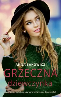 Grzeczna dziewczynka - Anna Sakowicz - ebook