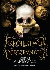 Królestwo Nikczemnych - Kerri Maniscalco - ebook