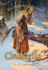 Cinderella and Other Tales - Brothers Grimm - ebook