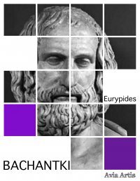 Bachantki - Eurypides - ebook