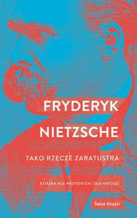 Tako rzecze Zaratustra - Friedrich Nietzche - ebook