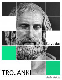 Trojanki - Eurypides - ebook