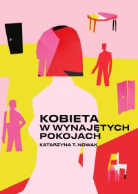 Kobieta w wynajętych pokojach - Katarzyna T. Nowak - ebook