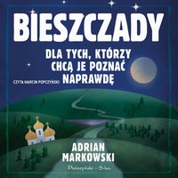 Bieszczady - Adrian Markowski - audiobook