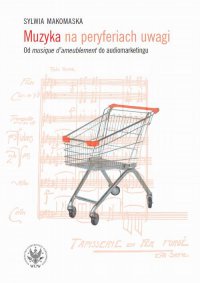 Muzyka na peryferiach uwagi - Sylwia Makomaska - ebook