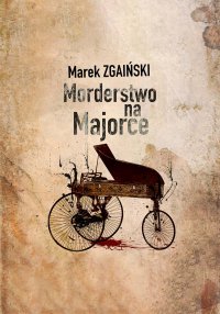 Morderstwo na Majorce - Marek Zgaiński - ebook
