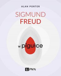 Sigmund Freud w pigułce - Alan Porter - ebook