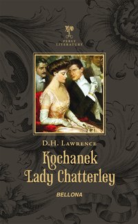 Kochanek Lady Chatterley - David Herbert Lawrence - ebook