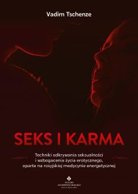Seks i karma - Vadim Tschenze - ebook