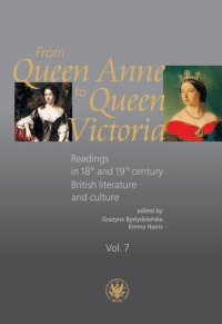 From Queen Anne to Queen Victoria. Volume 7 - Grażyna Bystydzieńska - ebook