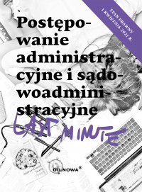 Last Minute postępowanie administracyjne 2022 - Bogusław Gąszcz - ebook