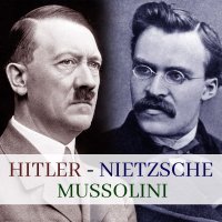 Hitler, Mussolini, Nietzsche - Maciej Rajewski - audiobook