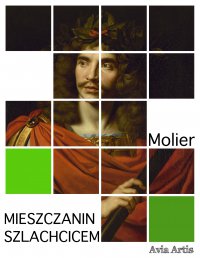 Mieszczanin szlachcicem - Molier - ebook