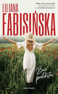 Bez podtekstów - Liliana Fabisińska - ebook