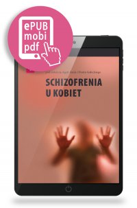 Schizofrenia u kobiet - Agata Szulc - ebook