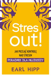 Stres out! - Earl Hipp - ebook