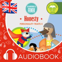 The Adventures of Fenek. Honesty - Dominika Gałka - audiobook