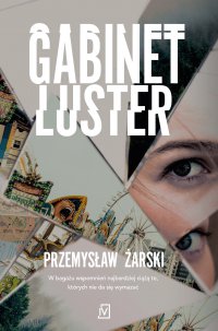 Gabinet luster - Przemysław Żarski - ebook