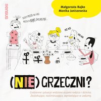 (NIE)GRZECZNI? - Monika Janiszewska - audiobook
