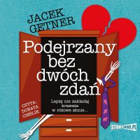 Podejrzany bez dwóch zdań - Jacek Getner - audiobook