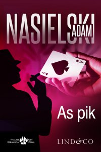 As Pik. Inspektor Bernard Żbik - Adam Nasielski - ebook