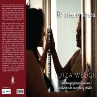 W stronę serca - Luiza Włoch - audiobook