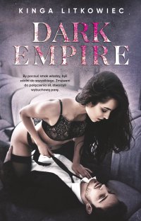 Dark Empire - Kinga Litkowiec - ebook
