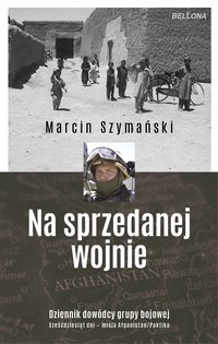 Na sprzedanej wojnie - Marcin Szymański - ebook