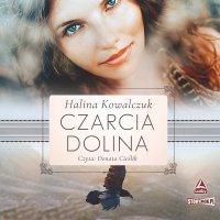 Czarcia dolina - Halina Kowalczuk - audiobook
