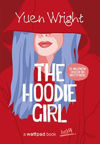 The Hoodie Girl - Yuen Wright - ebook