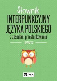 Słownik interpunkcyjny języka polskiego - Jerzy Podracki - ebook