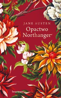Opactwo Northanger (ekskluzywna edycja) - Jane Austen - ebook