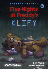 Five Nights At Freddy's Klify. Tom 7 - Scott Cawthon - ebook