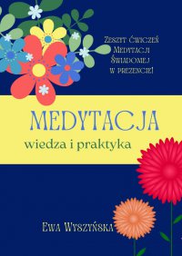 Medytacja - Ewa Wyszyńska - ebook