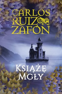 Książę mgły - Carlos Ruiz Zafon - ebook