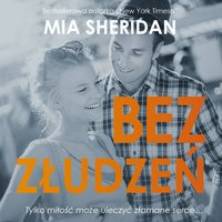 Bez złudzeń - Mia Seridan - audiobook