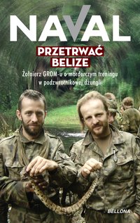 Przetrwać Belize - Naval Naval - ebook