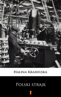 Polski strajk - Halina Krahelska - ebook