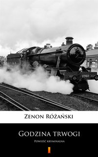 Godzina trwogi - Zenon Różański - ebook