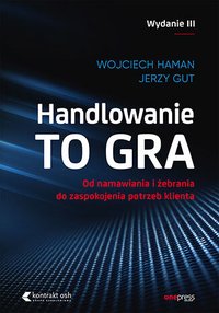 Handlowanie to gra - Jerzy Gut - ebook