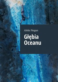 Głębia Oceanu - Aleks Negan - ebook