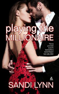Playing The Millionaire - Sandi Lynn - ebook